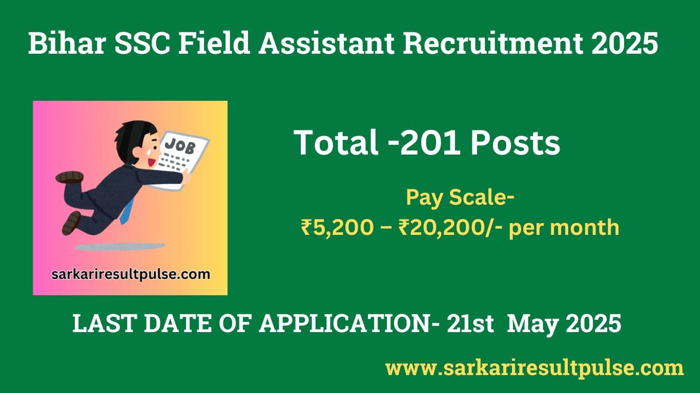 Bihar SSC Field Assistant Recruitment 2025