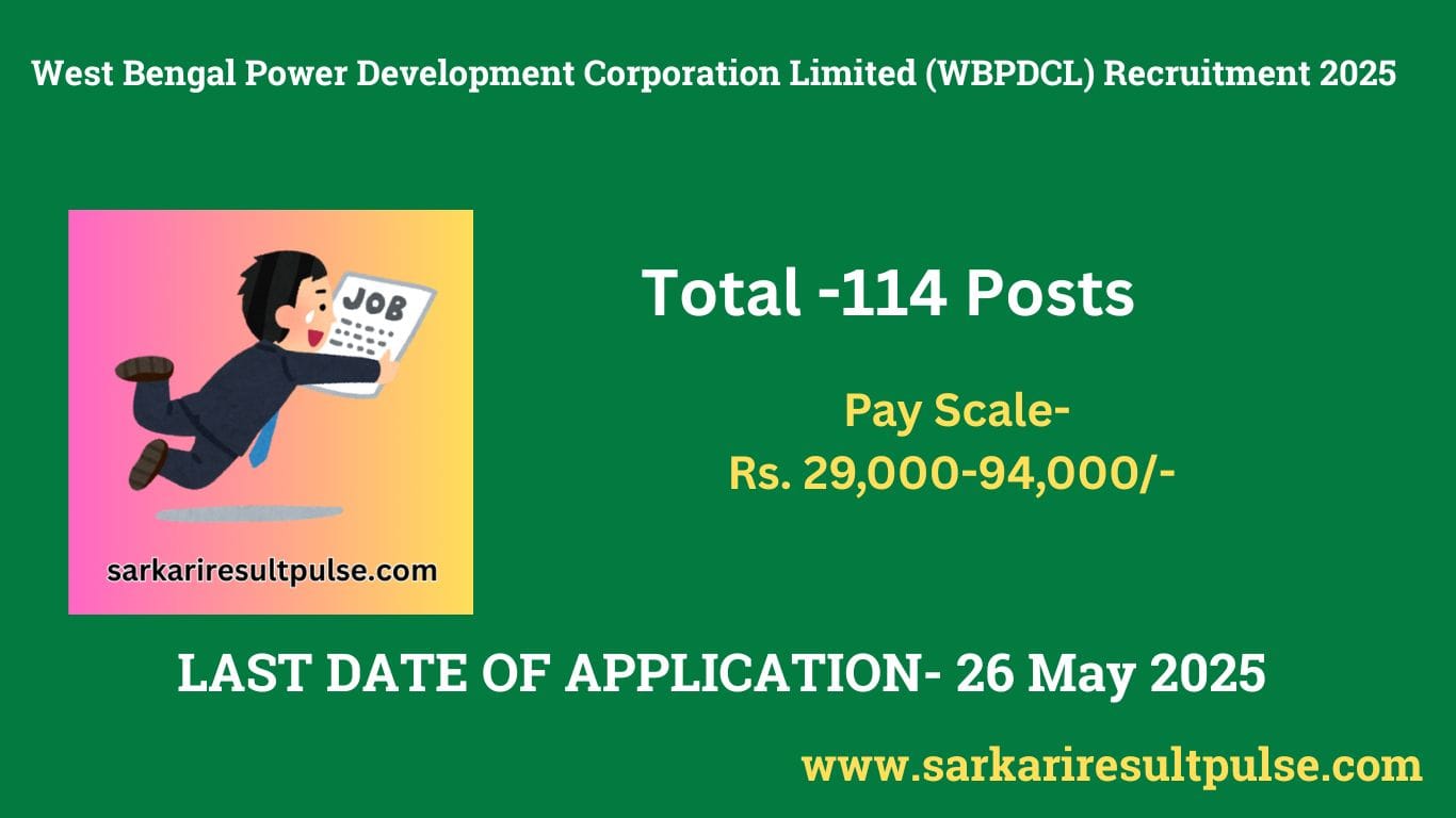 West Bengal Power Development Corporation Limited (WBPDCL) Recruitment 2025
