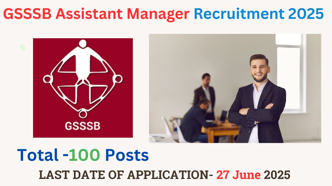 GSSSB Assistant Manager Recruitment 2025