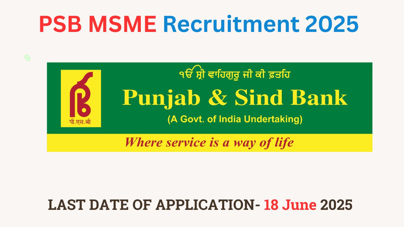 PSB MSME Vacancy 2025